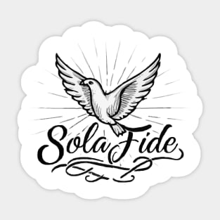 Sola Fide - By Faith Alone Sticker